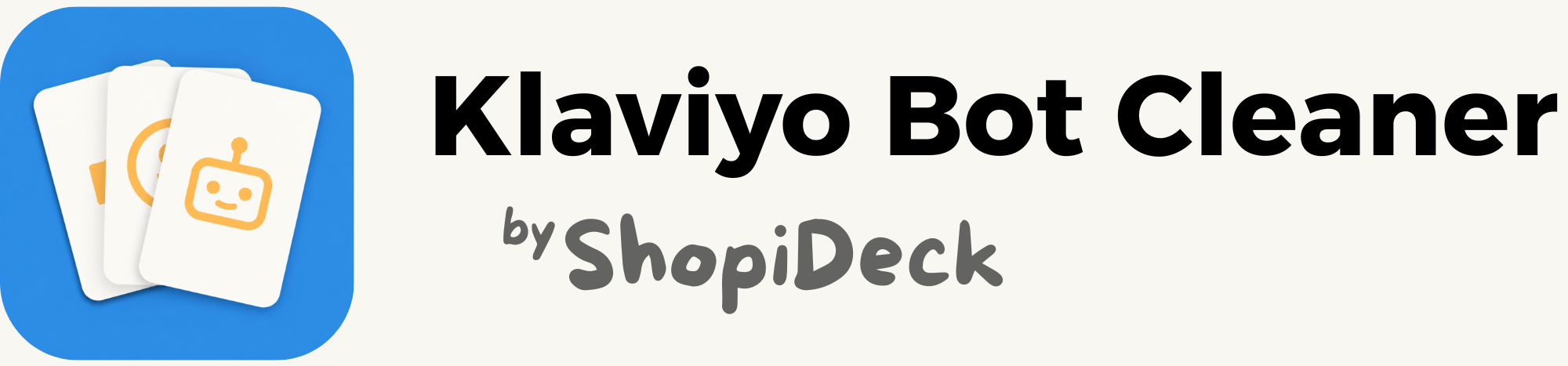Klaviyo Bot Cleaner by ShopiDeck